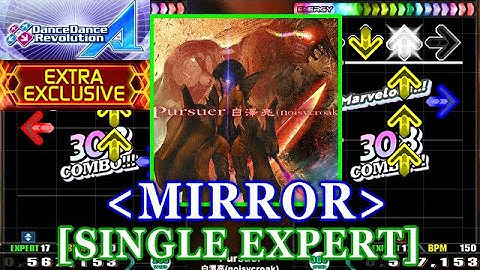 [MIRROR] 【DDR A(2018)】 Pursuer / 白澤亮(noisycroak) [SINGLE EXPERT] 譜面確認+Clap