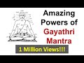 Amazing Powers of Gayatri Mantra