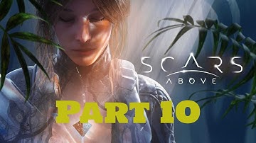 Scars Above ENDING/FINAL BOSS Gameplay Walkthrough - Part 10 (PS5/4K) (No Commentary)