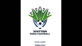 Scottish Para Football Game Leader Registration Platform