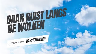🌟☁️ Daar ruist langs de wolken | Oude liedjes, nieuwe zegeningen ✝️🎶