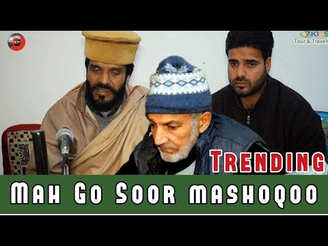 Mah Go Soor Mashooqo  Heart Touching Kashmiri Song  Majeed Ganie