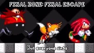 Video thumbnail of "FINAL ZONE: FINAL ESCAPE (but they sing now) [ORIGINAL BY @Rodri117]"