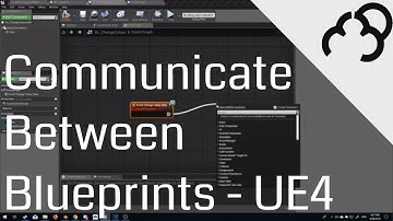 Blueprint Communication - UE4 Tutorial