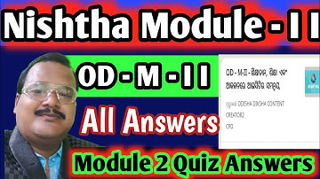 Nishtha Module 2 Quiz Answers | Diksha Module 2 Answers |OD - M - II