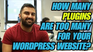 Ep.3: How Many WordPress Plugins Are Too Many?