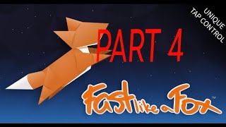 FAST LIKE A FOX PART 4 screenshot 4