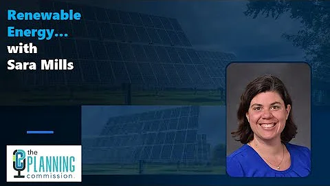 Episode 18: Sarah Mills, Renewable Energy Expert