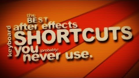 After Effects Tutorial - The best keyboard shortcuts you (probably) don