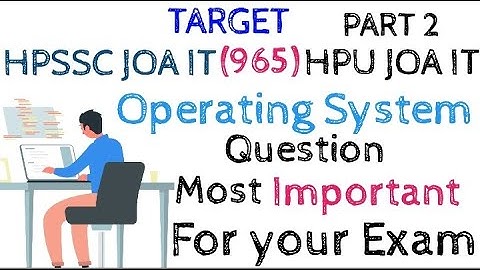 Operating System Part 2 most Important MCQ