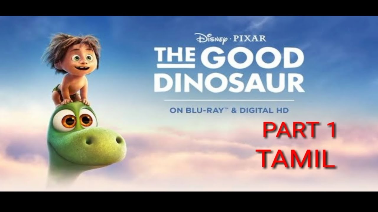  The Good  Dinosaur  baby born scene in tamil  YouTube