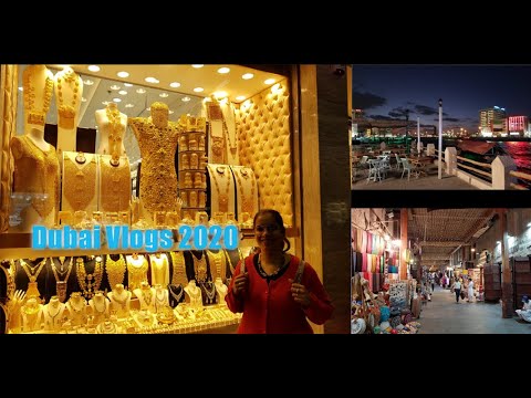 Dubai Travel Vlog | Vlog #1| Meena Bazaar – Spice Souk – Gold Souk