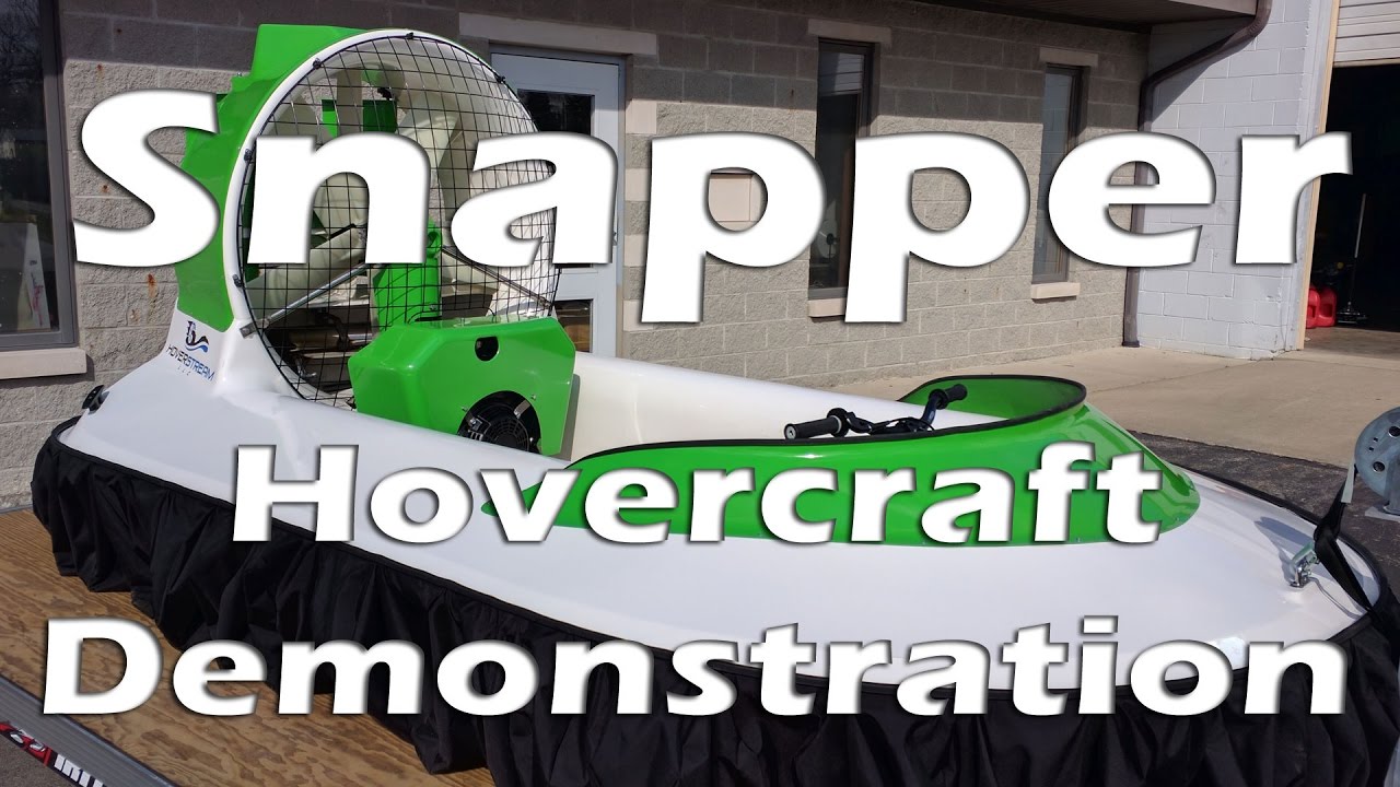 Snapper Hovercraft "Virtual Demonstration"