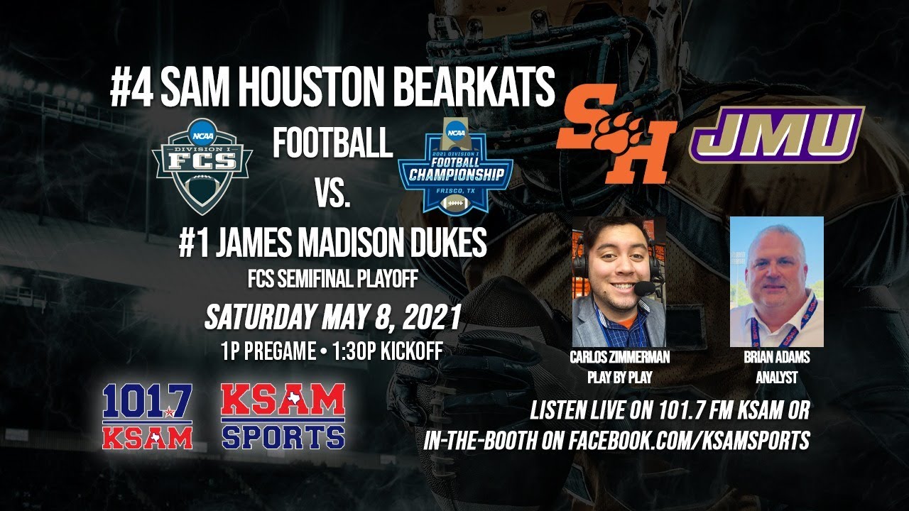 College Football – FCS Semifinal Playoff – #1 James Madison Dukes vs #4 Sam Houston Bearkats – 5/8/2