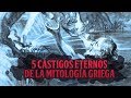 5 Castigos eternos de la mitología griega