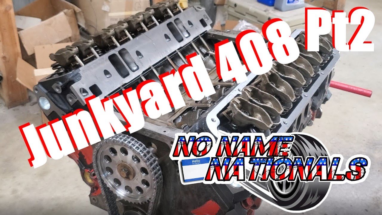 Junkyard 408ci Stroker part 2 - 360 Magnum small block Build - No Name Nationals