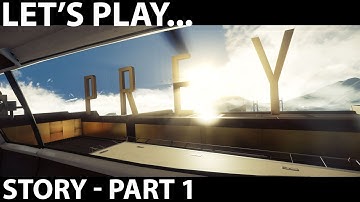 Prey (2017) Game - Story Mode, Part 01