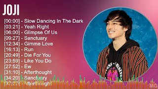 Joji 2024 MIX Favorite Songs - Slow Dancing In The Dark, Yeah Right, Glimpse Of Us, Sanctuary