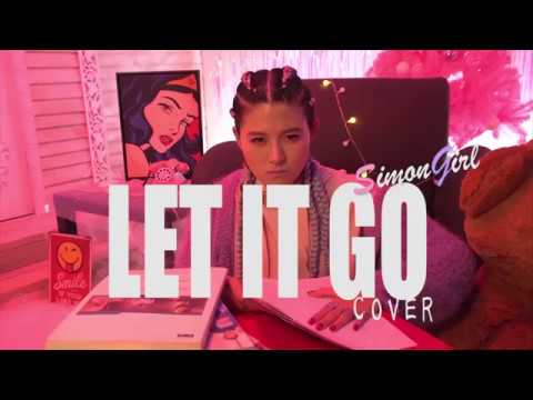 LET IT GO 2018 (trap ver.) cover by SimonGirl remix 搞定小姐 Miss Ko 葛仲珊
