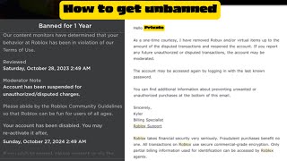 Roblox How to Get Unbanned for Disbuted Or Unauthorized Charges (READ DESCRIPTION)