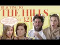 Reacting to 'THE HILLS' | S3E23 | Whitney Port