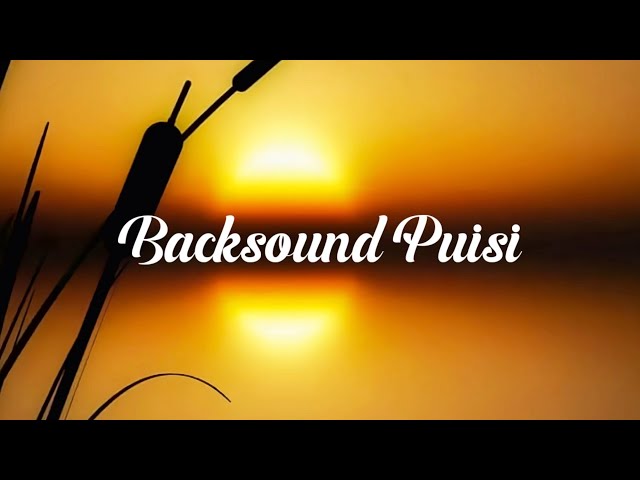 Backsound Puisi No Copyright | Persahabatan Sejati class=