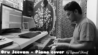 Oru Jeevan Azhaithadhu Full Song Piano Cover By Tajmeel Sherif