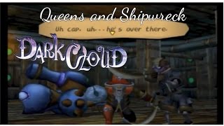 Dark Cloud Part 24