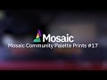 Mosaic Community Palette Prints #17