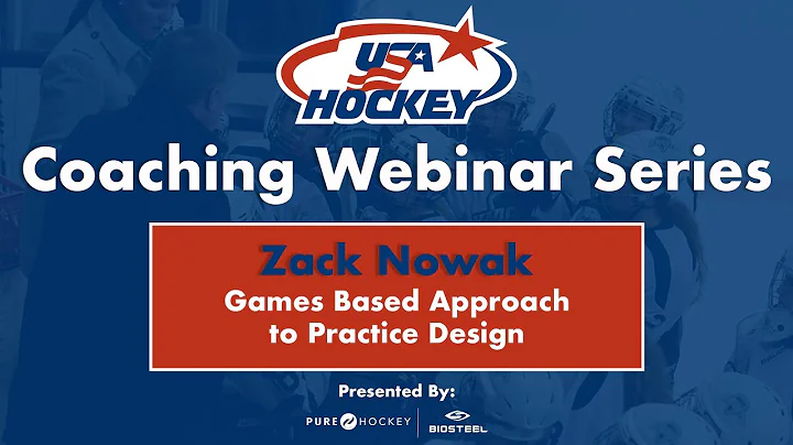 Zack Nowak | Games Based Approach to Practice Design (FULL WEBINAR)