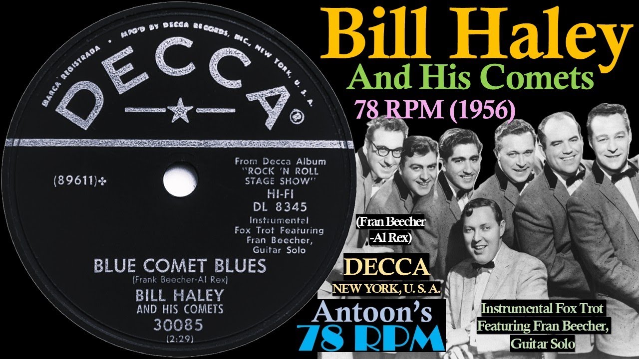 Bill Haley | Blue Comet Blues | Decca 78 rpm | 1956 USA