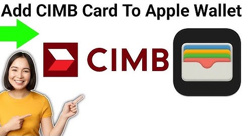 How To Add CIMB Card To Apple Wallet (2025)