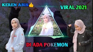 Dj Ada Pokemon Jamilah versi Angklung|Dj Viral tiktok 2021|ada pokemon jamilah