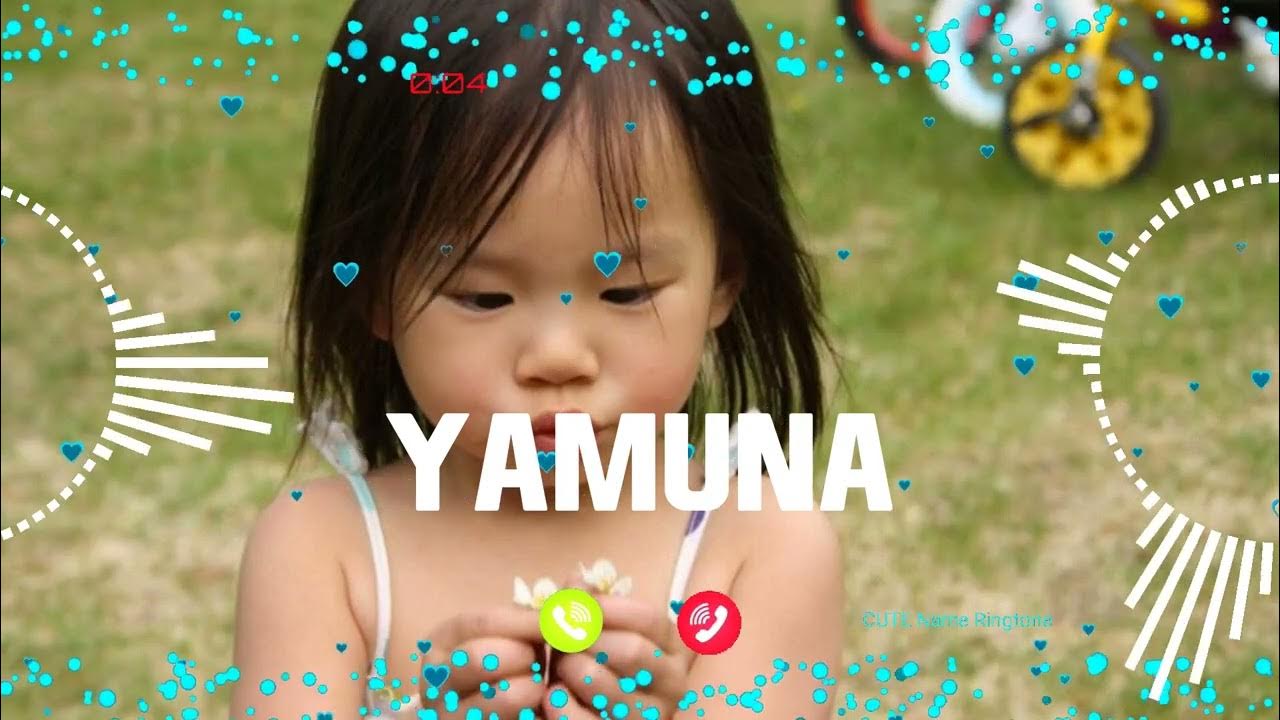 YAMUNA Name Ringtone YAMUNA naam ki ringtone YAMUNA name smart