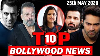 Top 10 Bollywood News| 25th May | Salman Khan, Fukrey 3, Sonu Sood