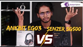 Ankbit EG03 VS Senzer SG500 Comparison.. গেমিং এর জন্য কে সেরা 