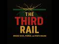 The Third Rail