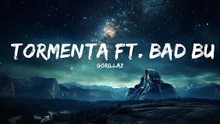 Gorillaz - Tormenta ft. Bad Bunny (Letra)  | 25 MIN
