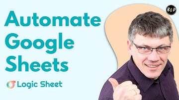 The ultimate Google Sheets Automation Tool | Logic Sheet Lifetime Deal | Best Lifetime Deal