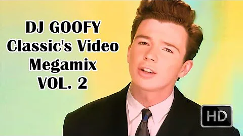 DJ GOOFY - Classic's Video Megamix Vol. 2