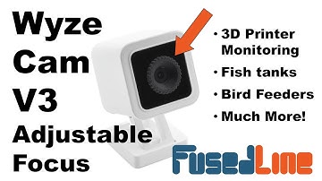 Wyze Cam V3 Adjustable Focus | Focus Ring for 3D Printer Monitoring and More!