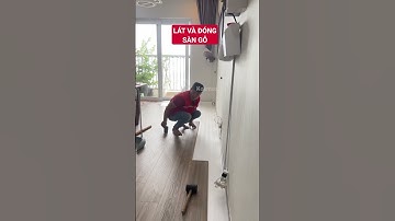 Thi công sàn gỗ công nghiệp