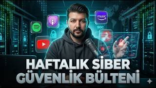 Haftalık Siber Güvenlik Bülteni 42
