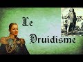 Le druidisme  chroniques de prof 19