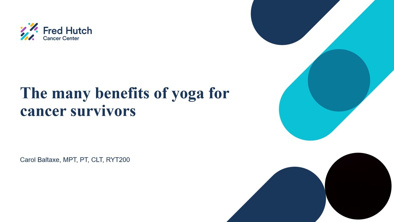 Yoga For Cancer Survivors