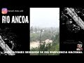 INUNDACIONES EN CHILE 2023 |DESBORDE RIO ANCOA - #linares #chile #rioancoa #inundación2023 #chile