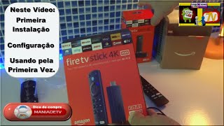 NOVO Fire TV Stick 4K MAX - Instalação e Configuração - Amazon - Alexa
