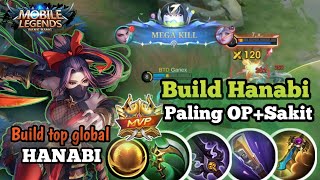 New Build Hanabi 2024||Paling OP+Sakit-Build Top Global Hanabi-Mobile Legend