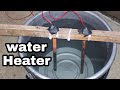 How to make water heater by home