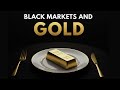 Black Markets and Gold: The Hidden Economy of Survival #gold